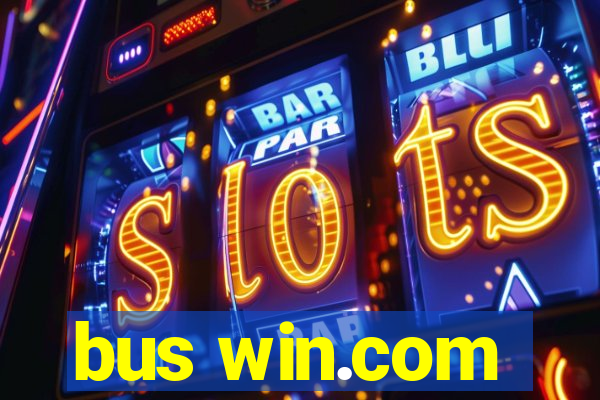 bus win.com